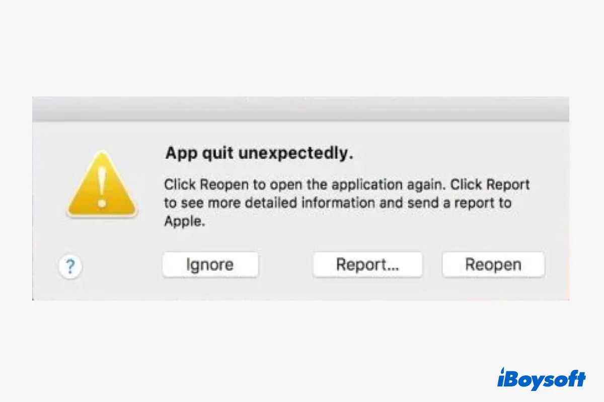 App quit unexpectedly on Mac