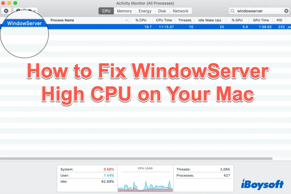 fix the WindowServer Mac high CPU
