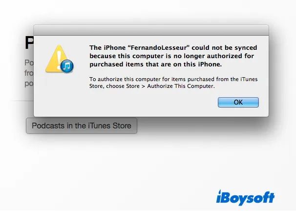 The iPhone could not be synced because this computer is no longer authorized