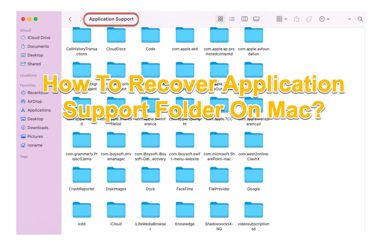 How To Recover Application Support Folder On Mac