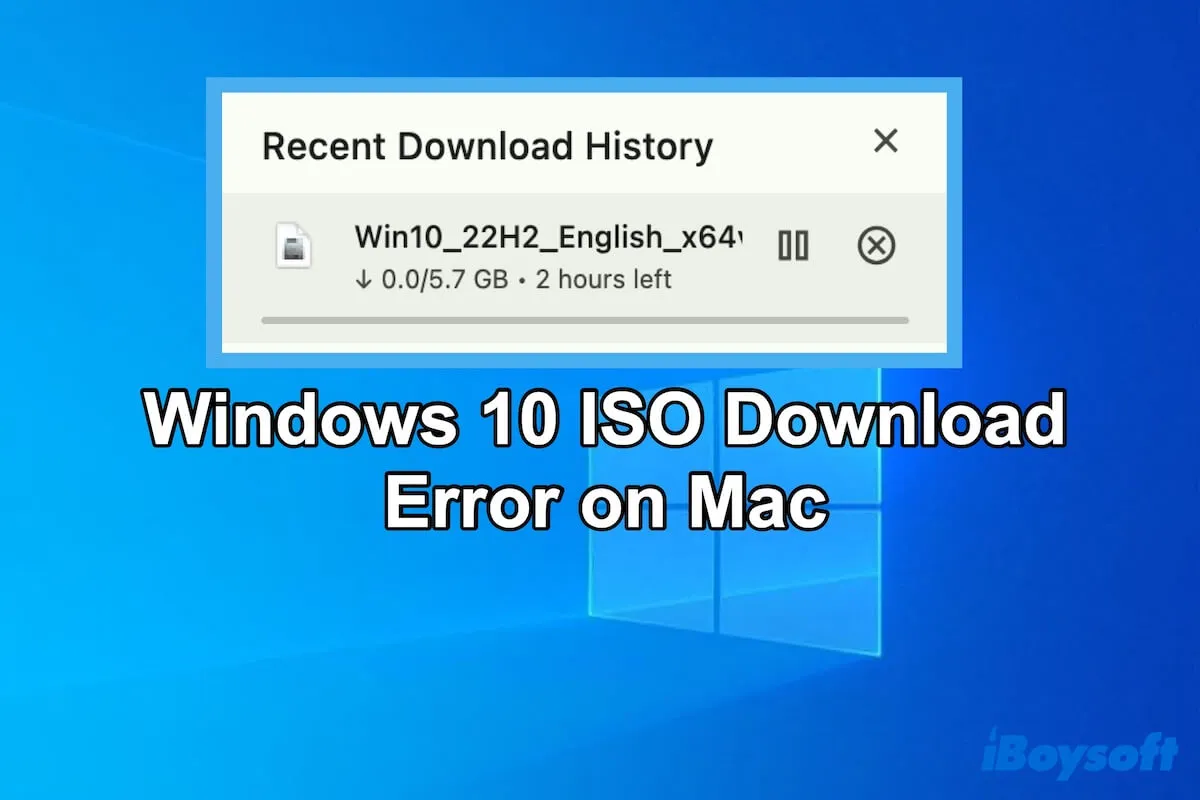 Erreur de téléchargement de l'ISO de Windows 10 sur Mac