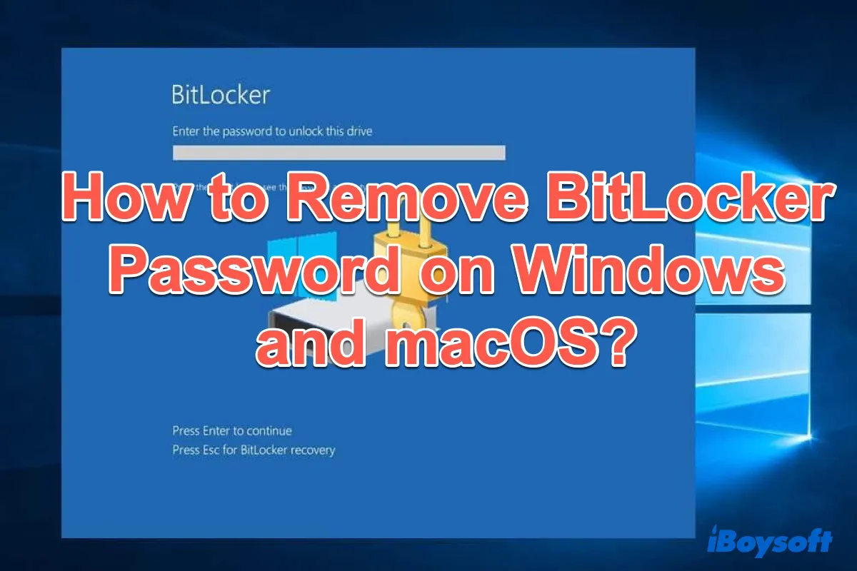 Entfernen der BitLocker Verschlüsselung unter Windows und macOS