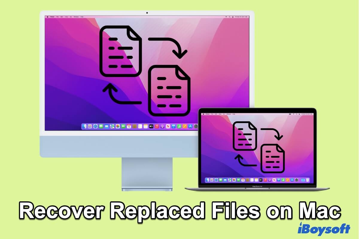 wie stellt man überschriebene oder ersetzte Dateien auf dem Mac wiederher