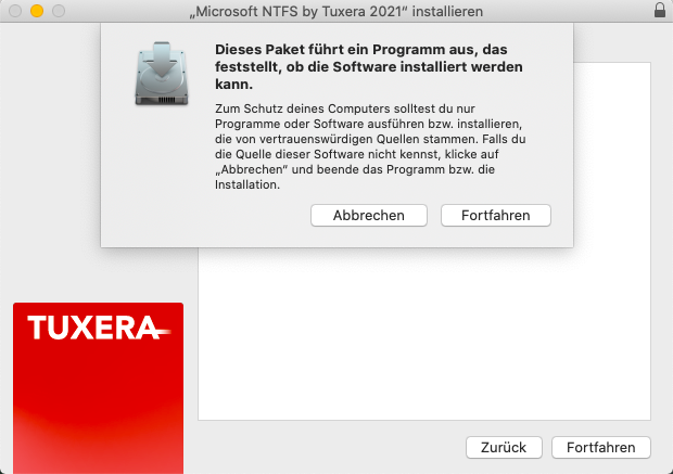 Bestätigen Sie die Meldung  um mit der Installation von Tuxera NTFS for Mac fortzufahren