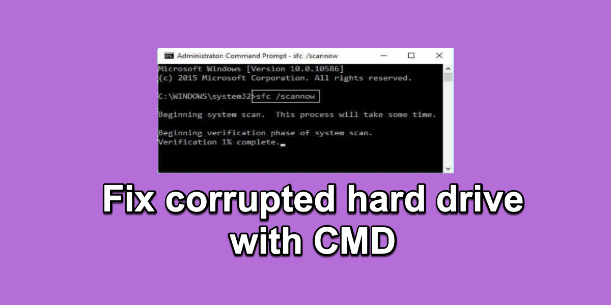 fix corrupted hard drive using cmd on Windows