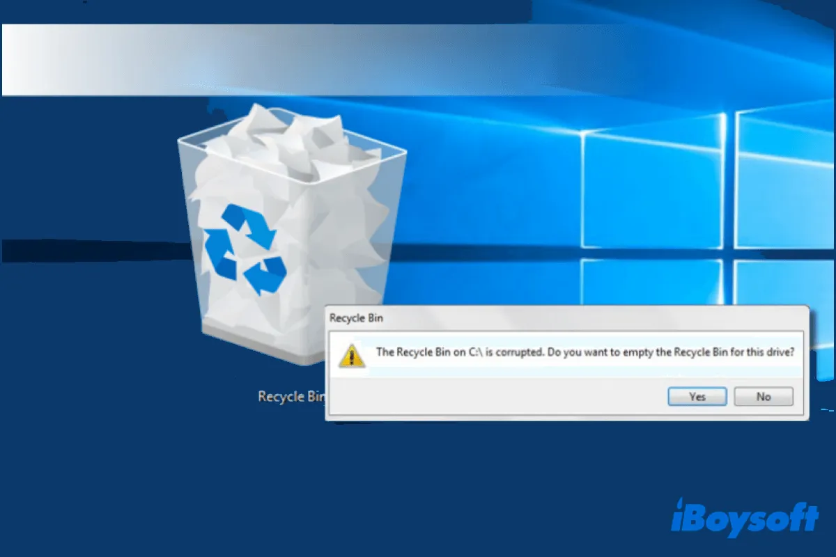 how to fix the Recycle Bin is corrupted problem