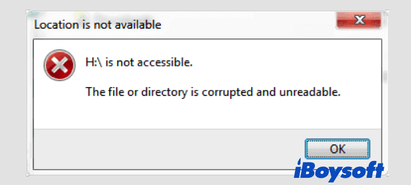 the file or directory is corrupted and unreadable