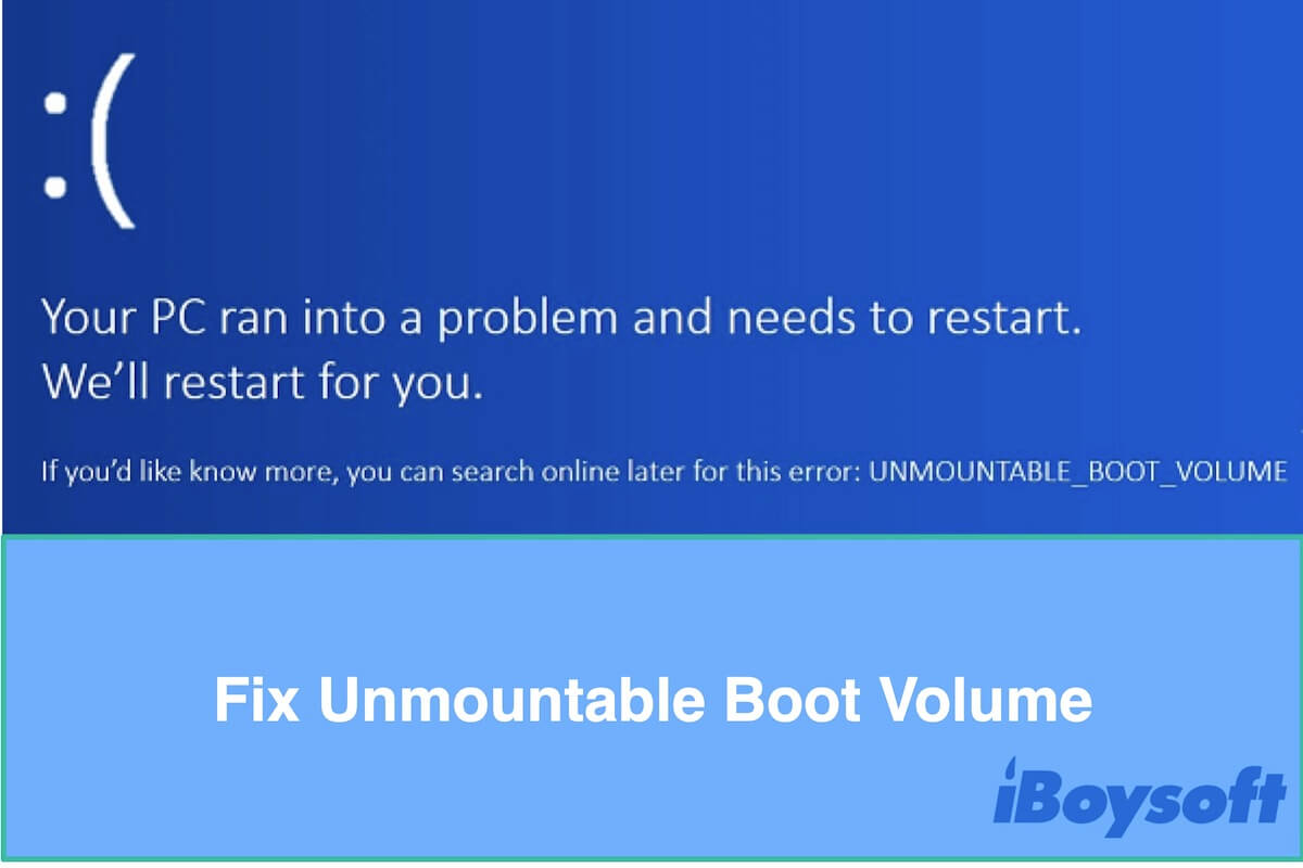 unmountable boot volume error on Windows