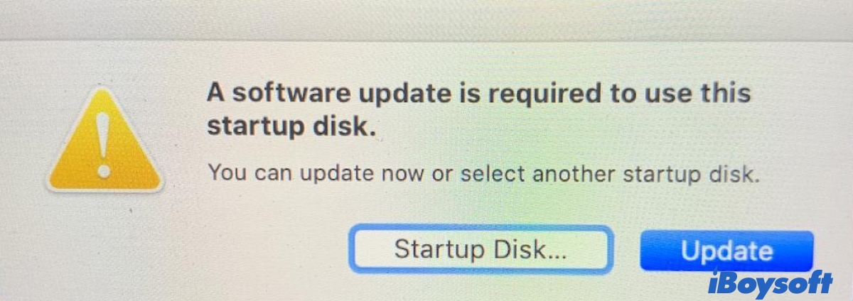 The error reading A software update is required to use this startup disk