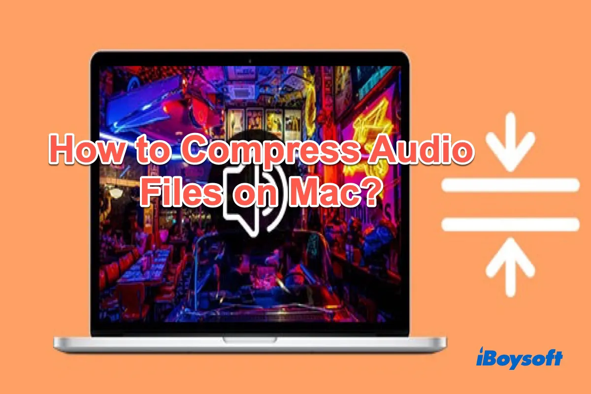 How to Compress Audio Files on Mac