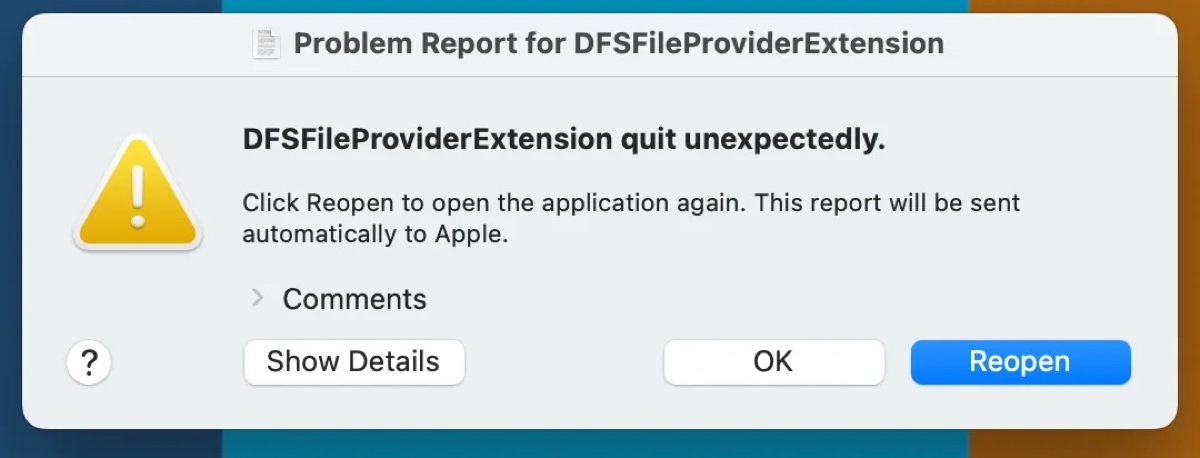 DFSFileProviderExtension quit unexpectedly on Mac