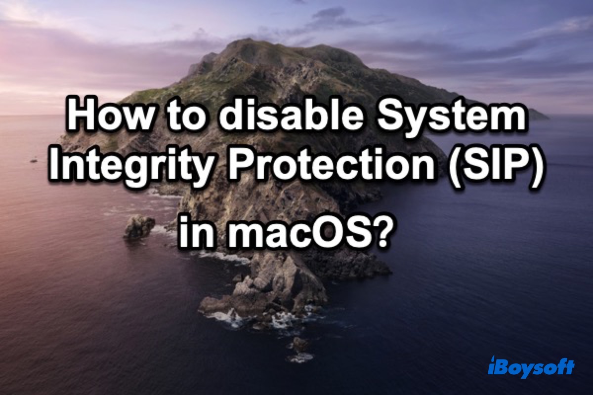 disable System Integrity Protection macOS