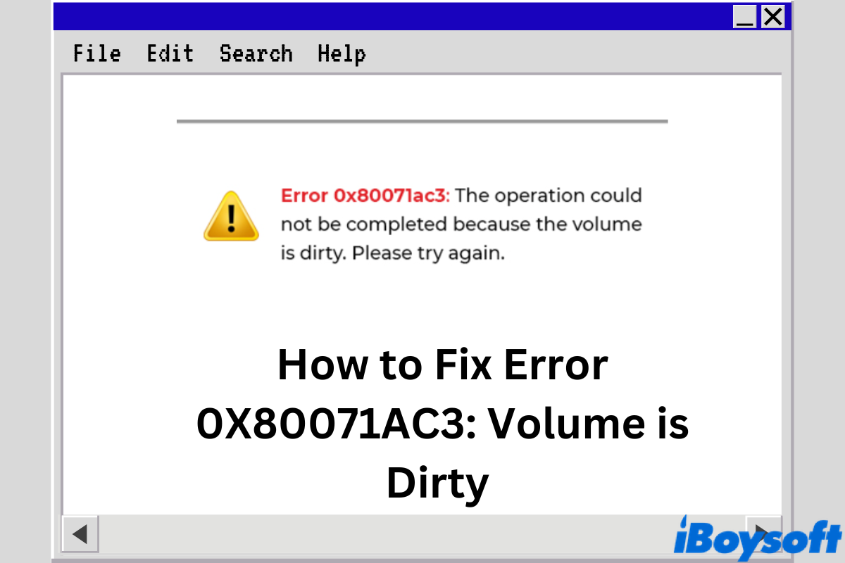 how to fix error 0x80071ac3 volume is dirty