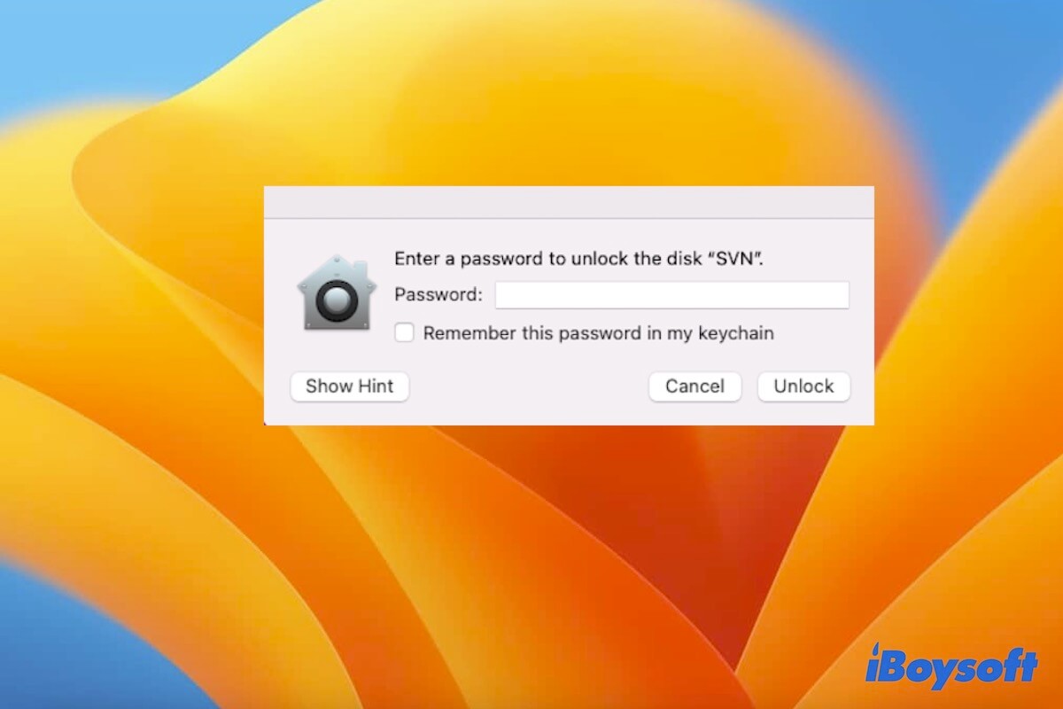 encrypted external hard drive doesnt ask for password Mac Ventura
