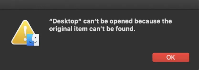 Desktop cant be opened because the original item cant be found