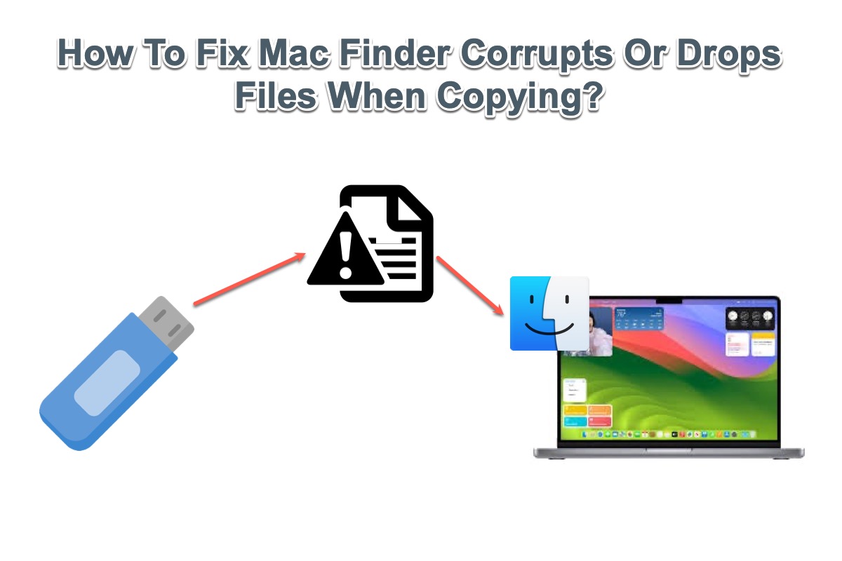 cómo solucionar la corrupción o descarte de archivos de Finder al copiar