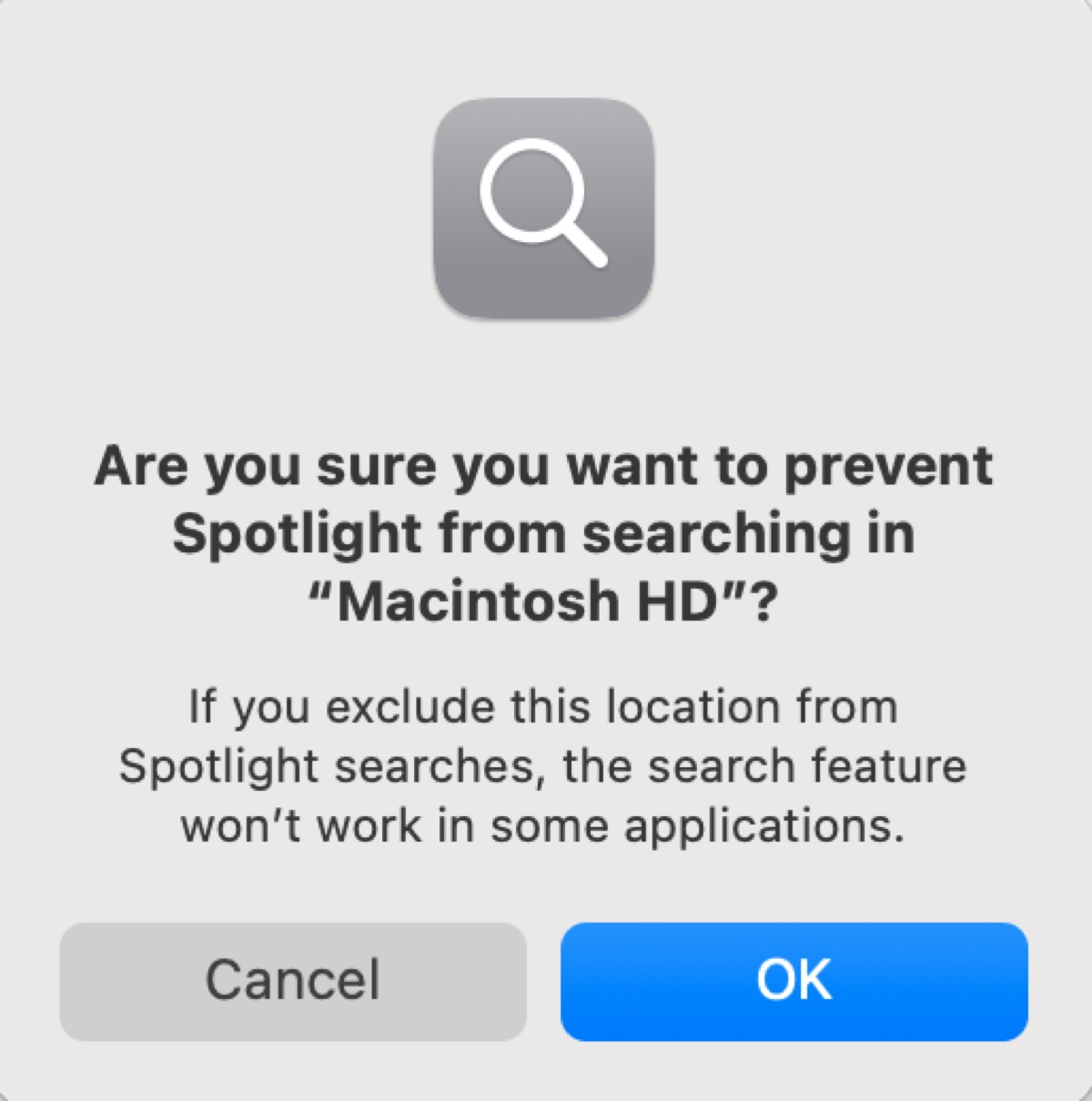 Confirmer l'exclusion de Macintosh HD des recherches