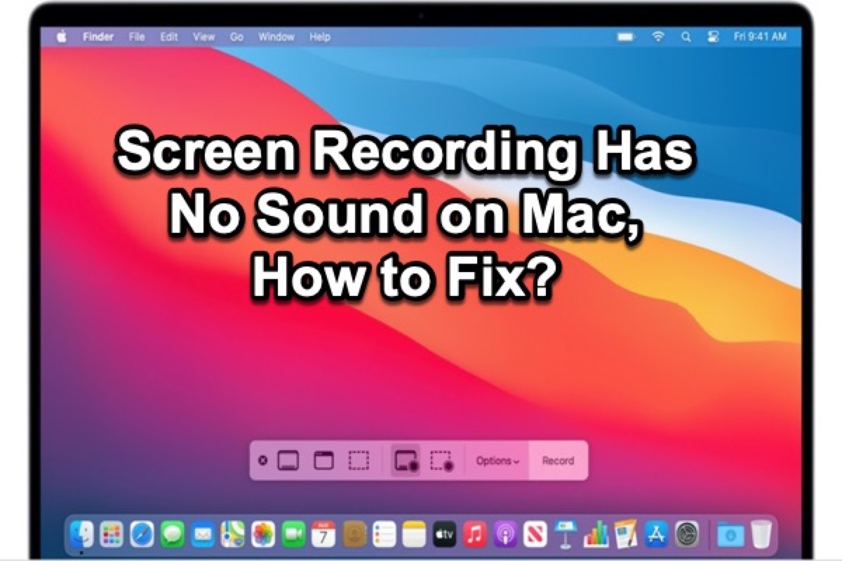 quicktime player screen recording no audio