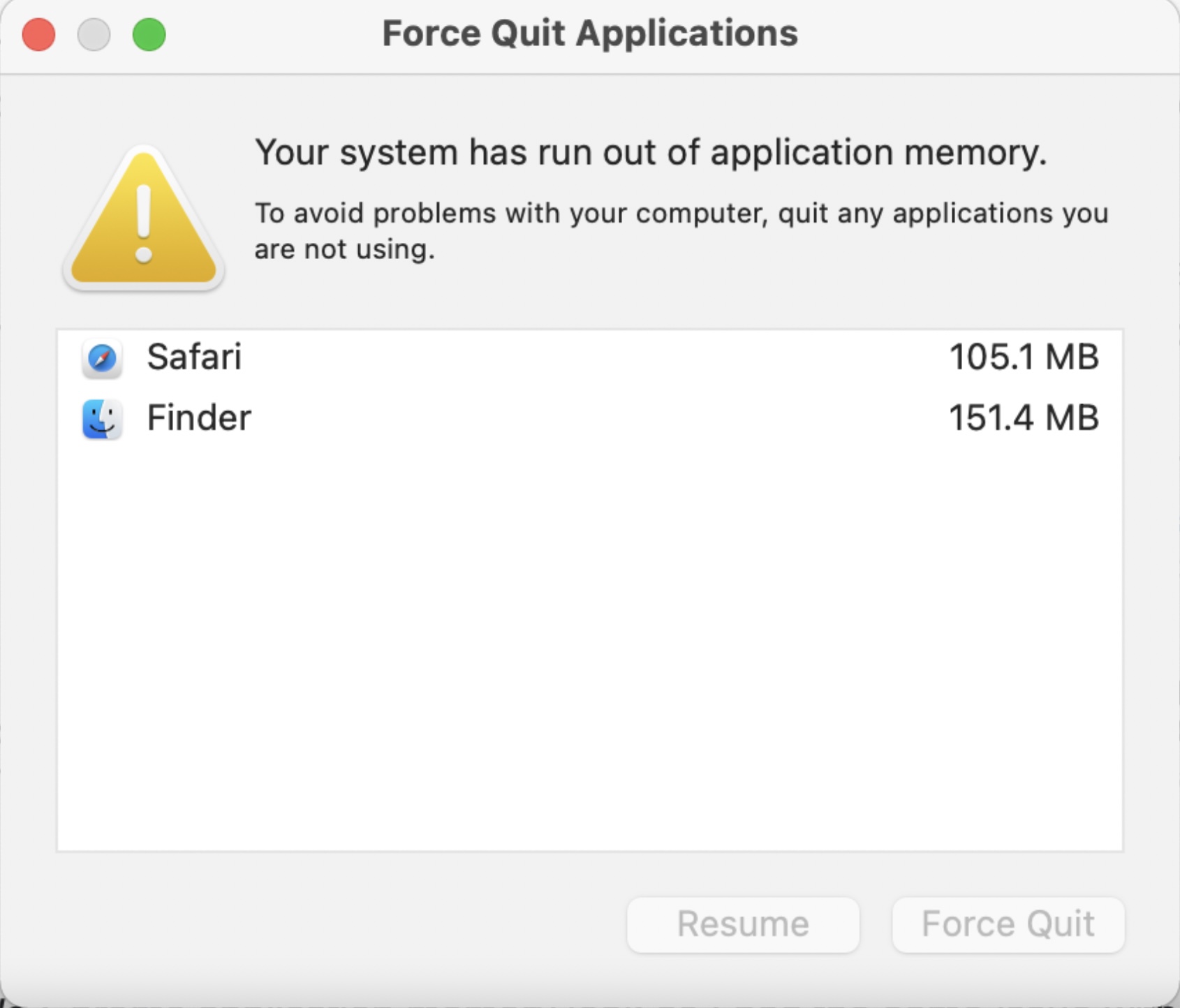 the popup Mac shows you when you are out of memory