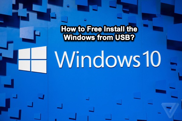 free install Windows from usb