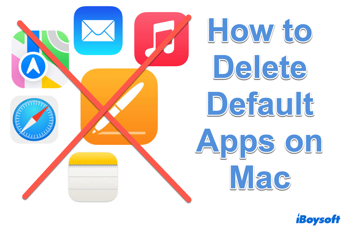 How to Delete Default Apps on Mac