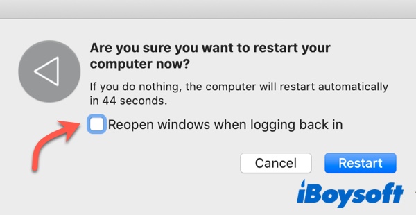 uncheck Reopen windows when logging back on Mac