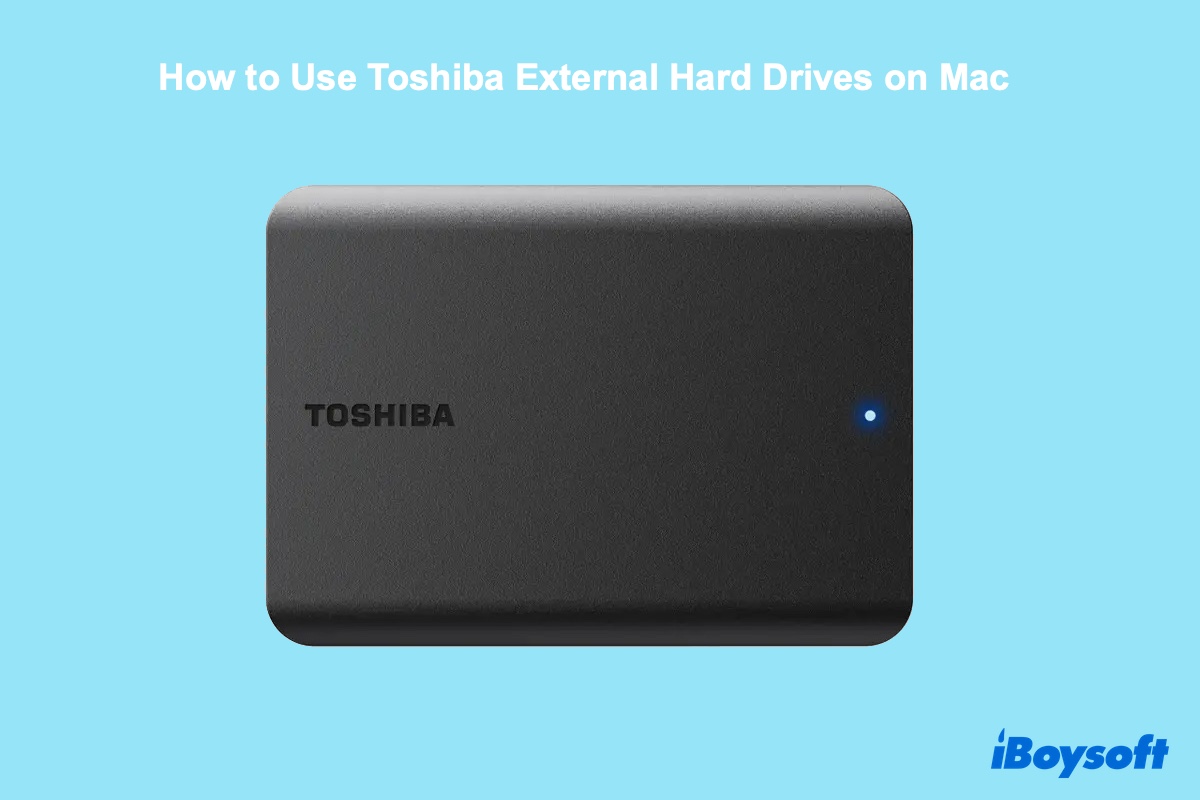 How to use Toshiba external hard drive on Mac