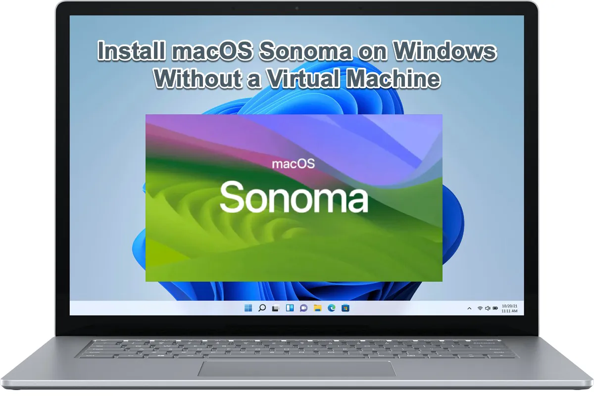 how to install macOS Sonoma on a Windows computer without a virtual machine
