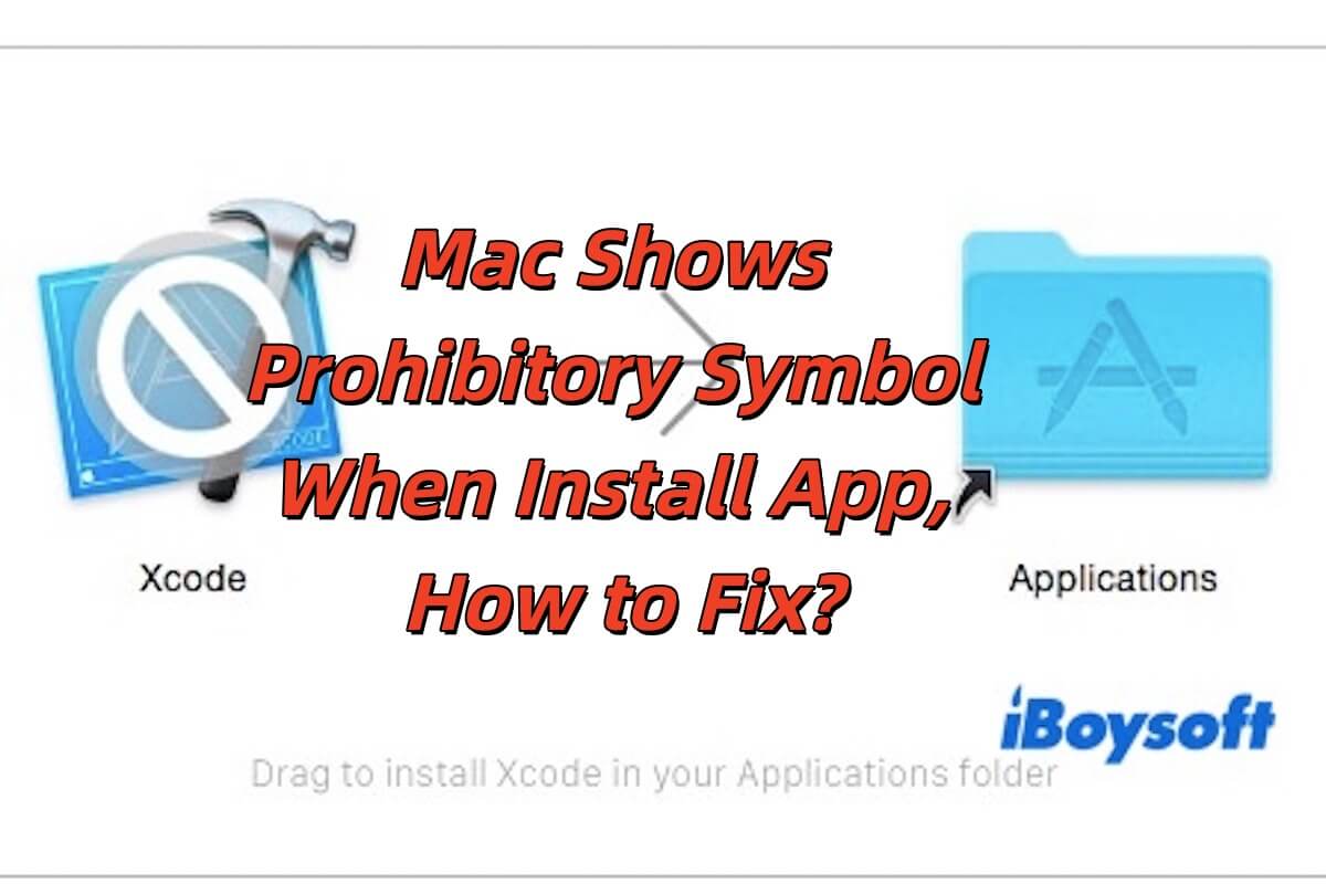 summary-mac-prohibitory-symbol-when-install-app