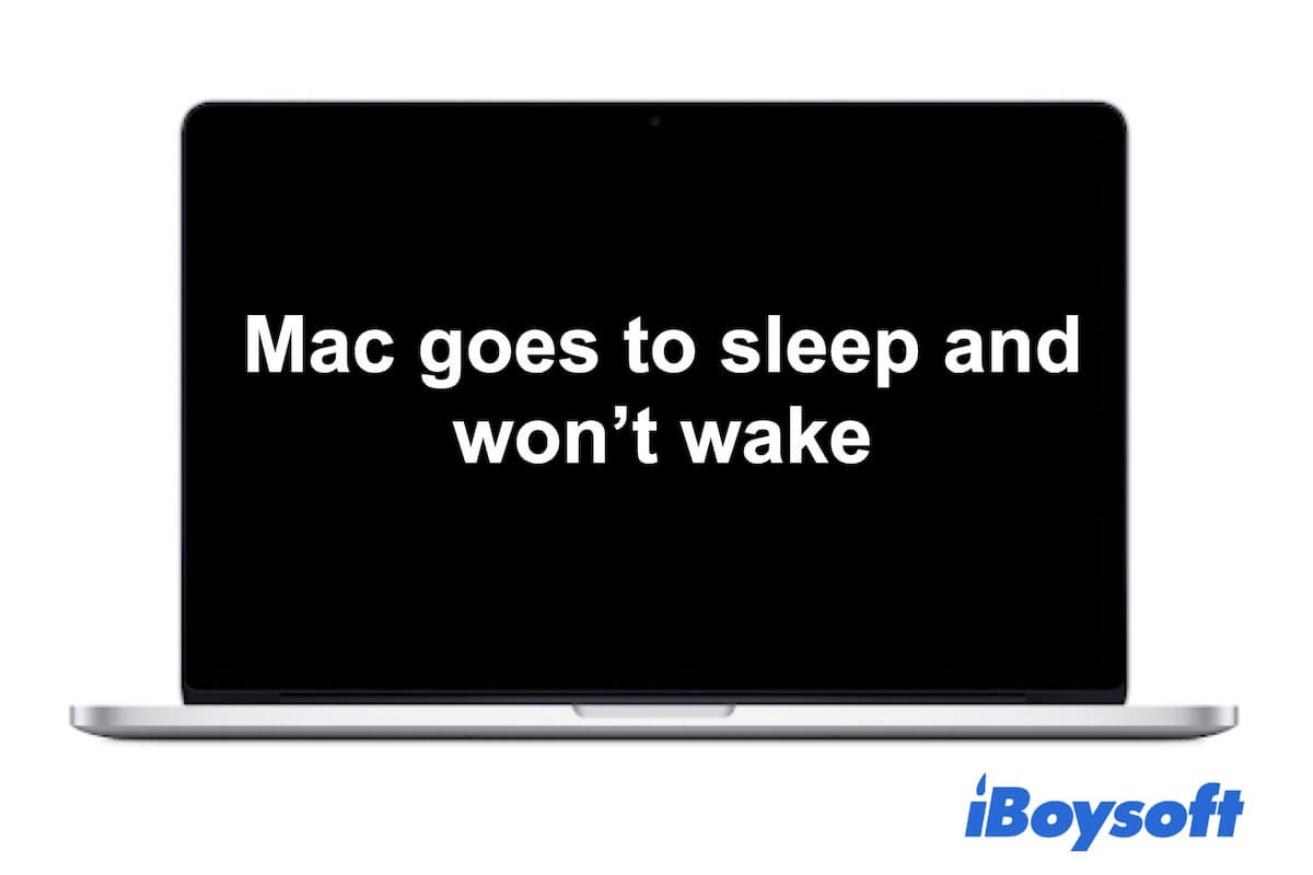 Fix Mac wont wake up from sleep