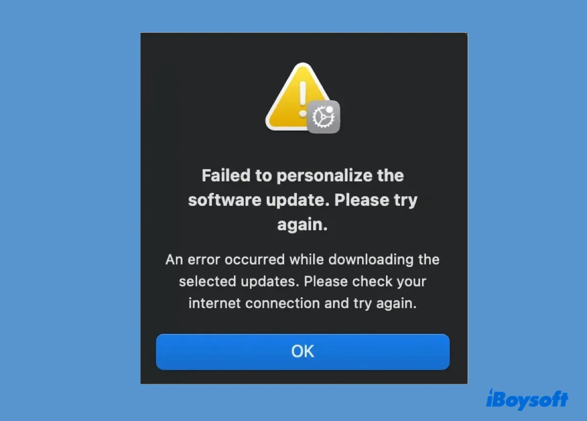 macOS Sonomaのアップデートが「ソフトウェアアップデートの個人化に失敗しました」というエラーでインストールできない