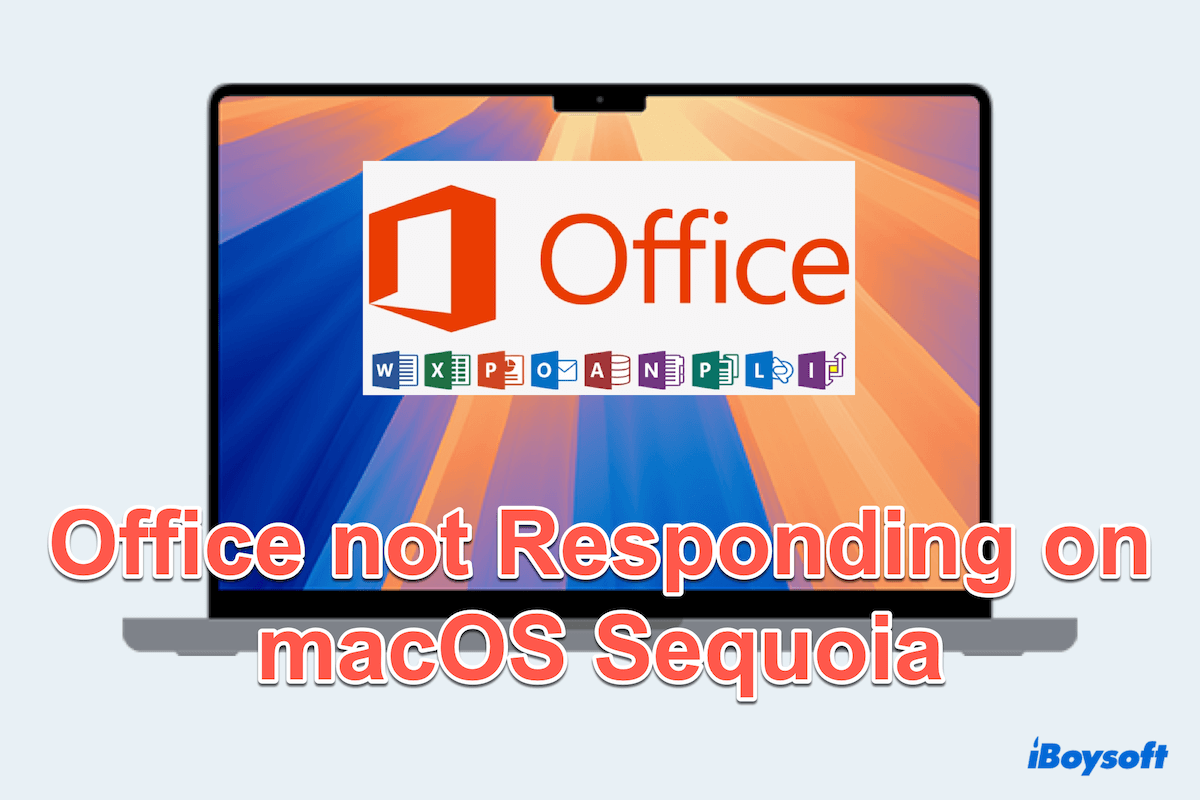 Microsoft Office Not Opening on Mac