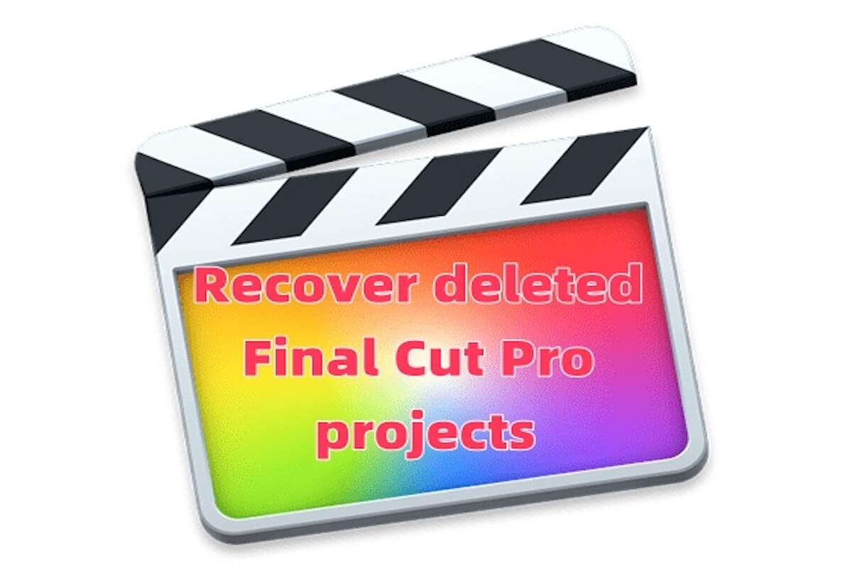 summary-recover-deleted-final-cut-pro-project