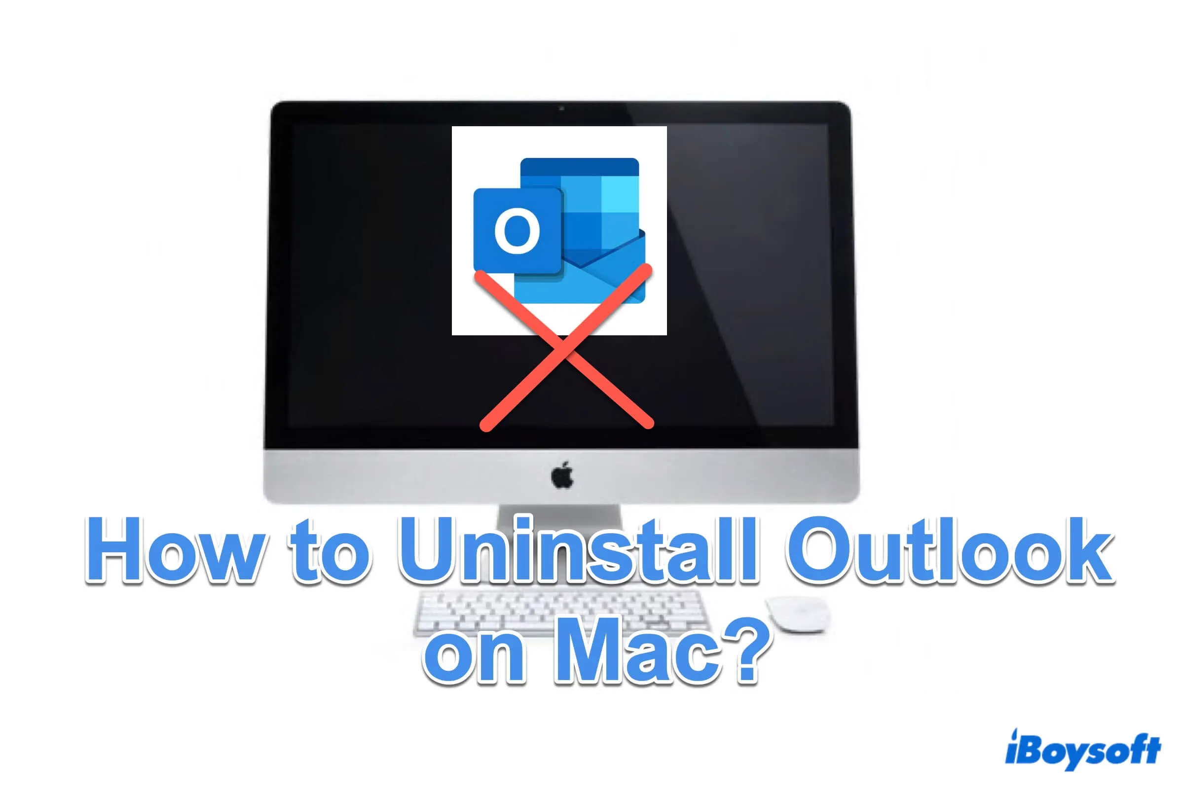 Summary of How to Uninstall Outlook on Mac