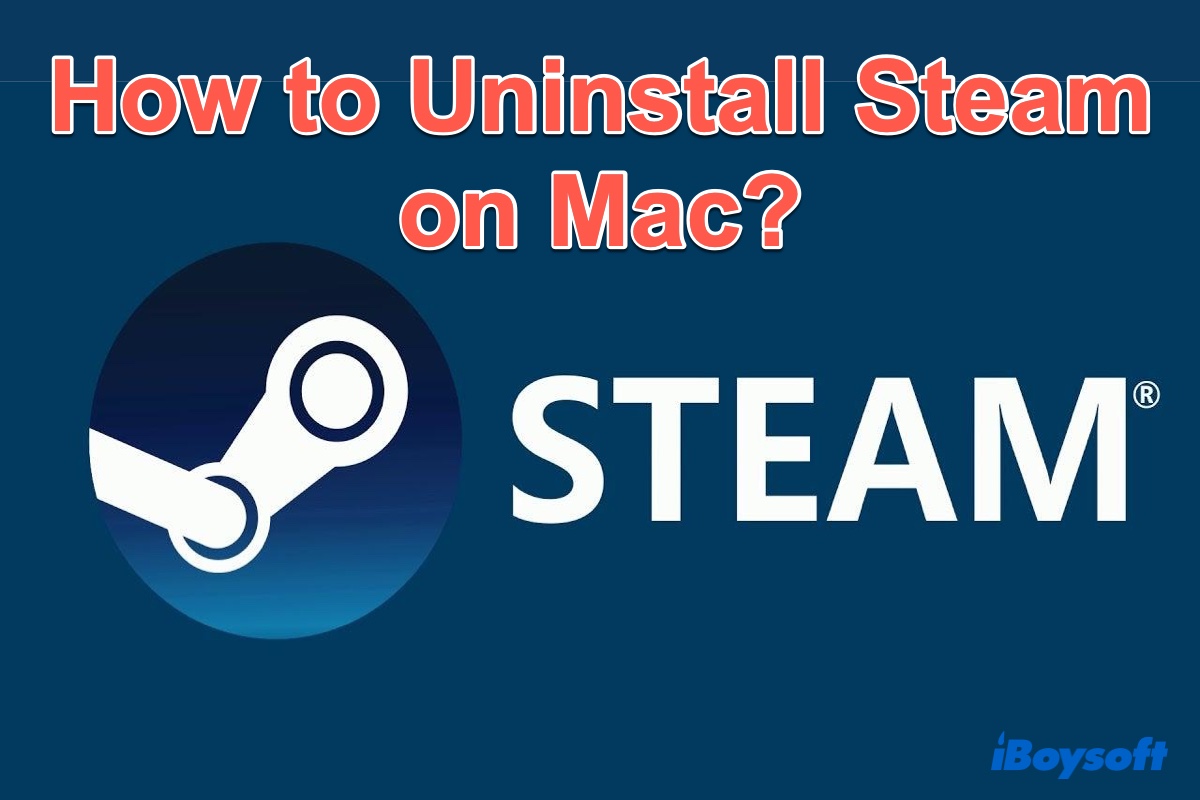 how to delete steam on mac