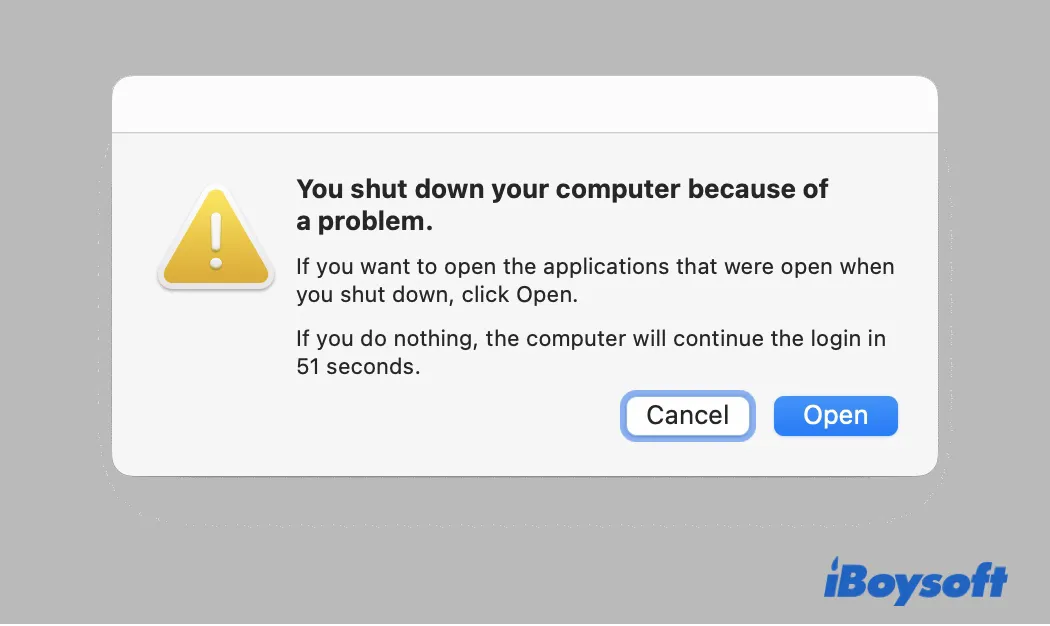 Get the warning You shut down your computer because of a problem