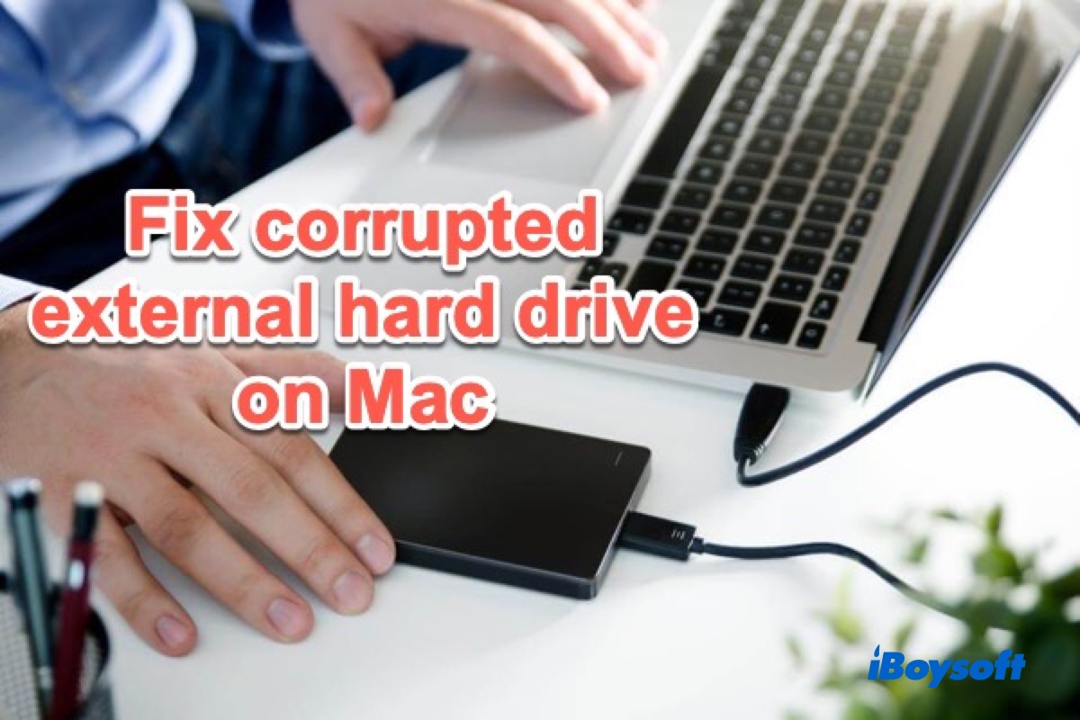 fix corrupted external hard drive on Mac