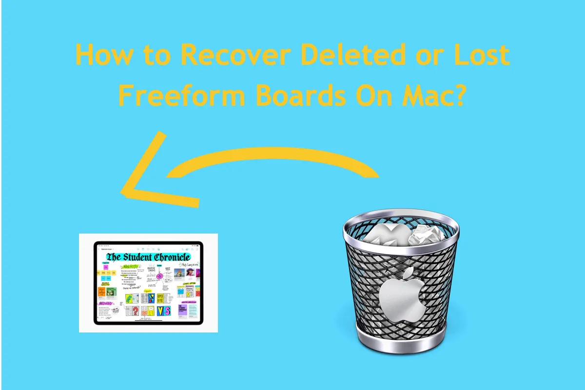 cómo recuperar tableros Freeform eliminados o perdidos en Mac