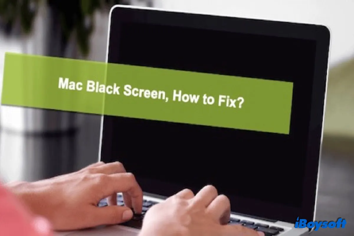 fix Mac black screen 