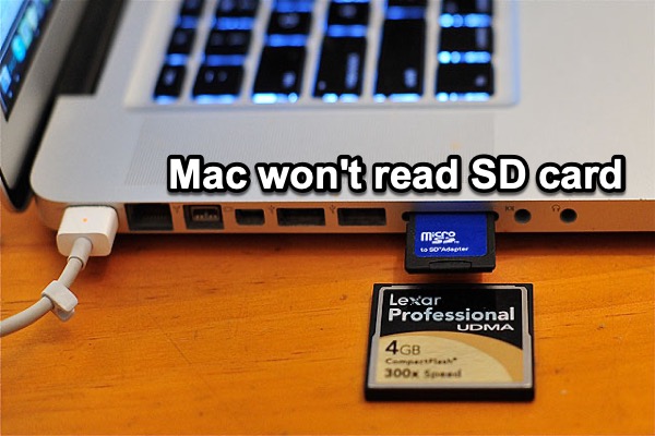 Mac will not read the SD card