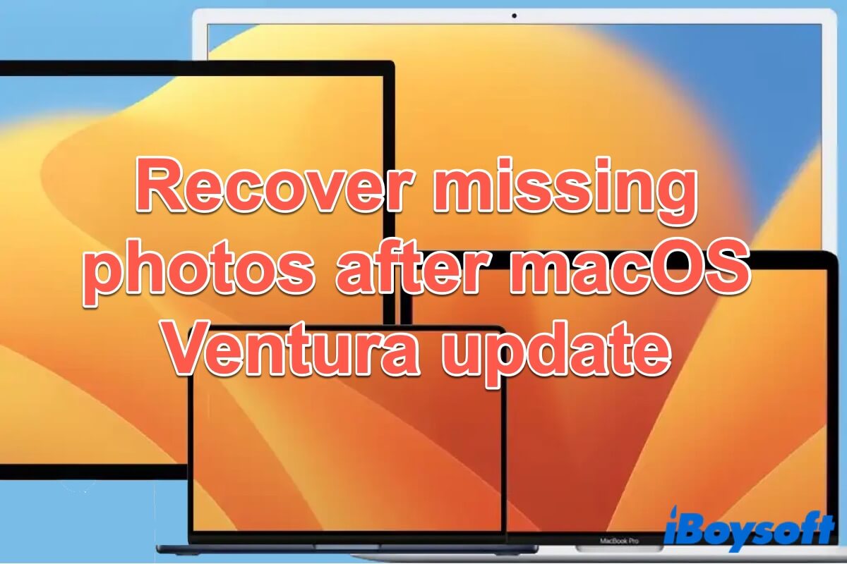 how to recover missing photos after macOS Ventura update
