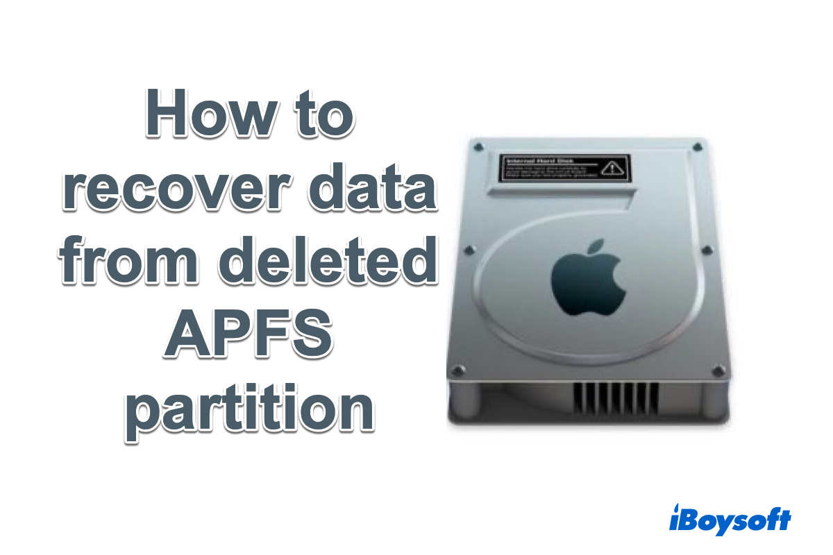 How to recover data from a deleted APFS partition