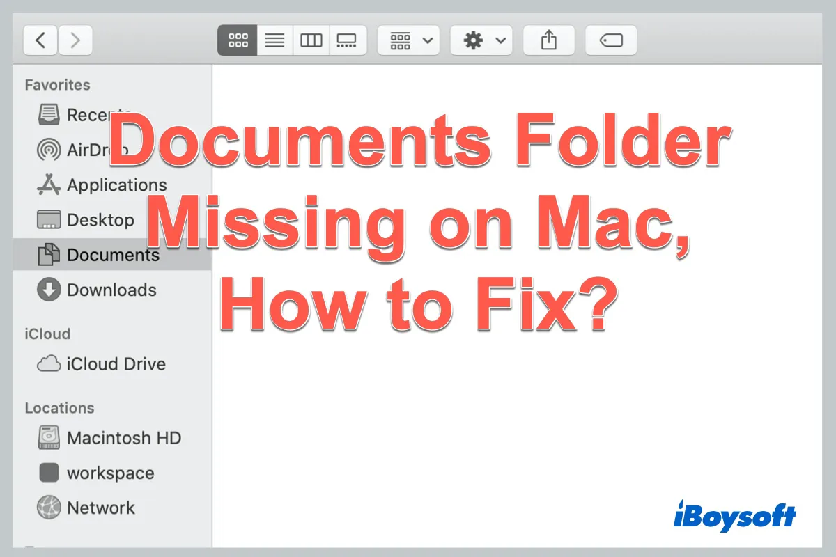 Documents folder missing on Mac Monterey or Big Sur