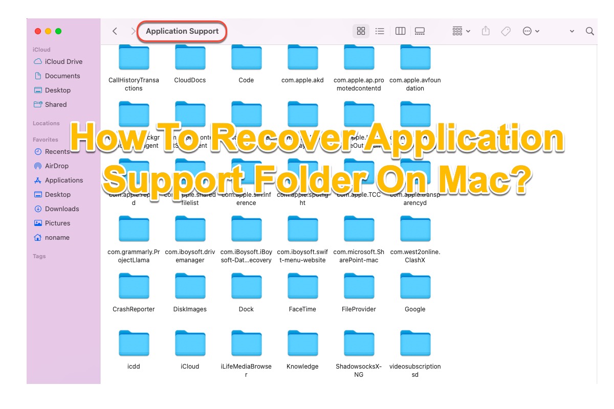 How To Recover Application Support Folder On Mac