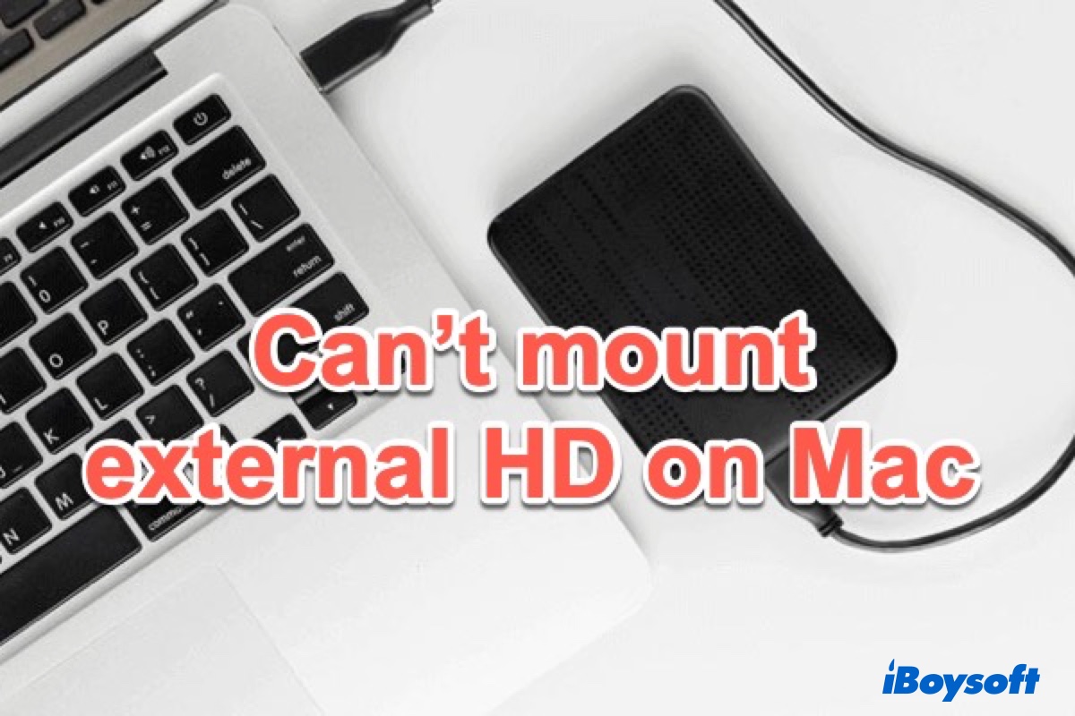 unable to mount external hard drive on Mac