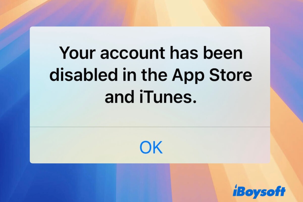 account disabled in App Store and iTunes