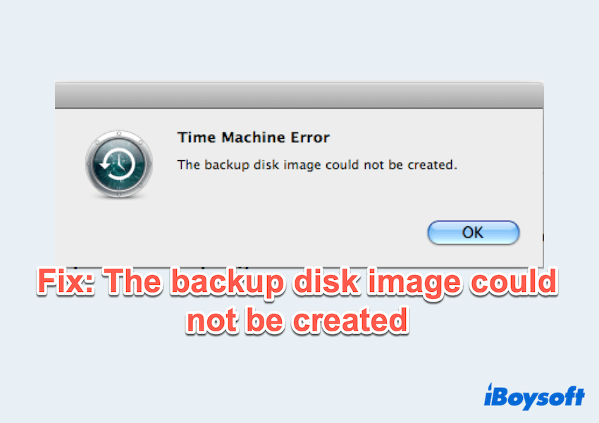 how to fix The backup disk image could not be created