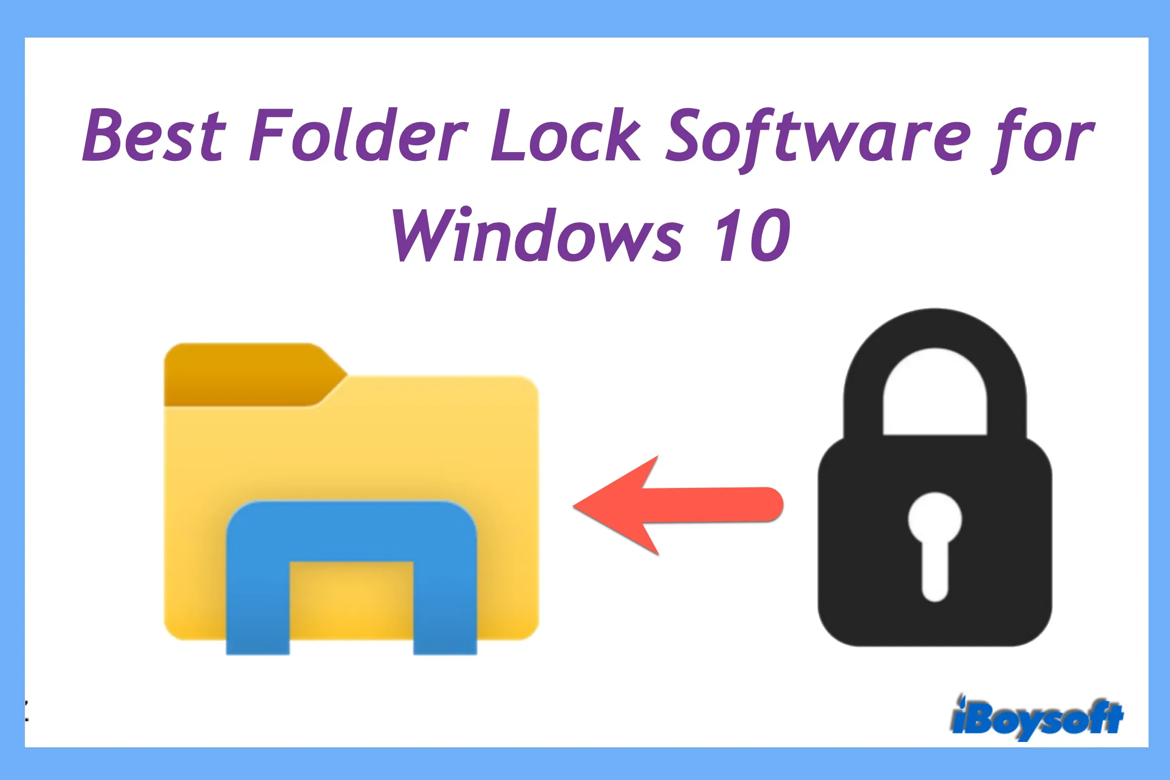 best folder lock software for Windows 10
