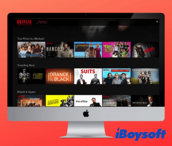 can you download Netflix on Mac