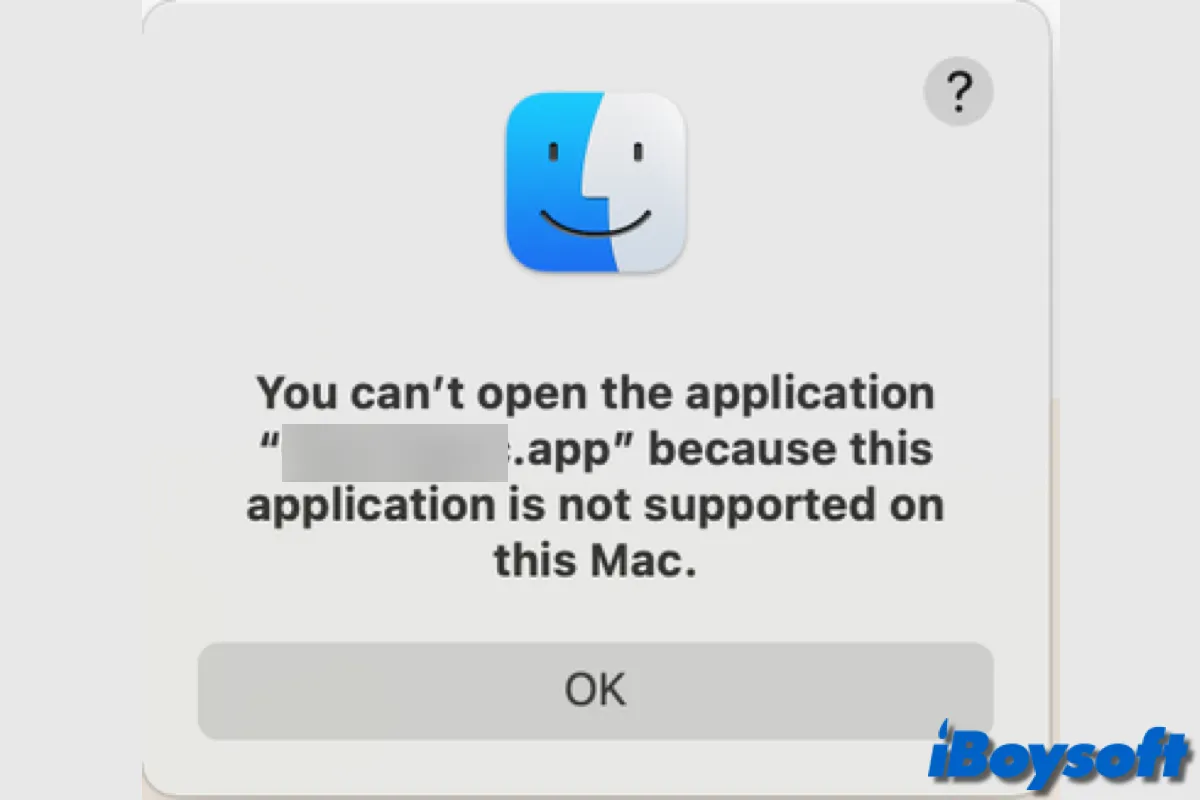 このタイプのMacではサポートされていないため、アプリケーションを開くことができません